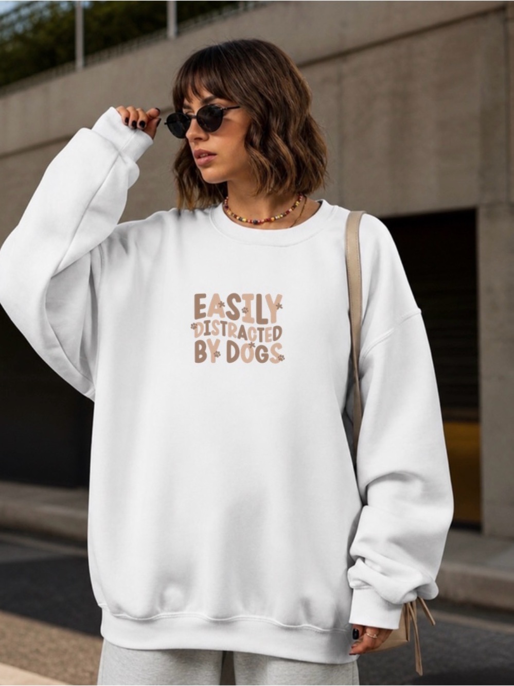 Easily Distracted by Dogs Sweatshirt Funny Dog Lover Crewneck